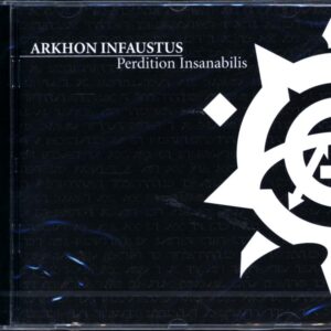 Arkhon Infaustus-Perdition Insanabilis-CD