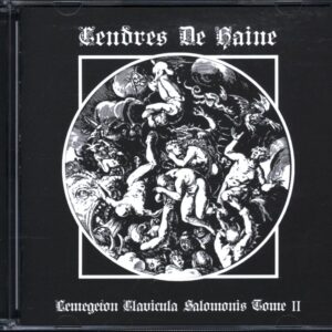 Cendres De Haine-Lemegeton Clavicula Salomonis Tome II-CD