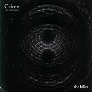 Crime and The City Solution-The Killer-LP Vinyl