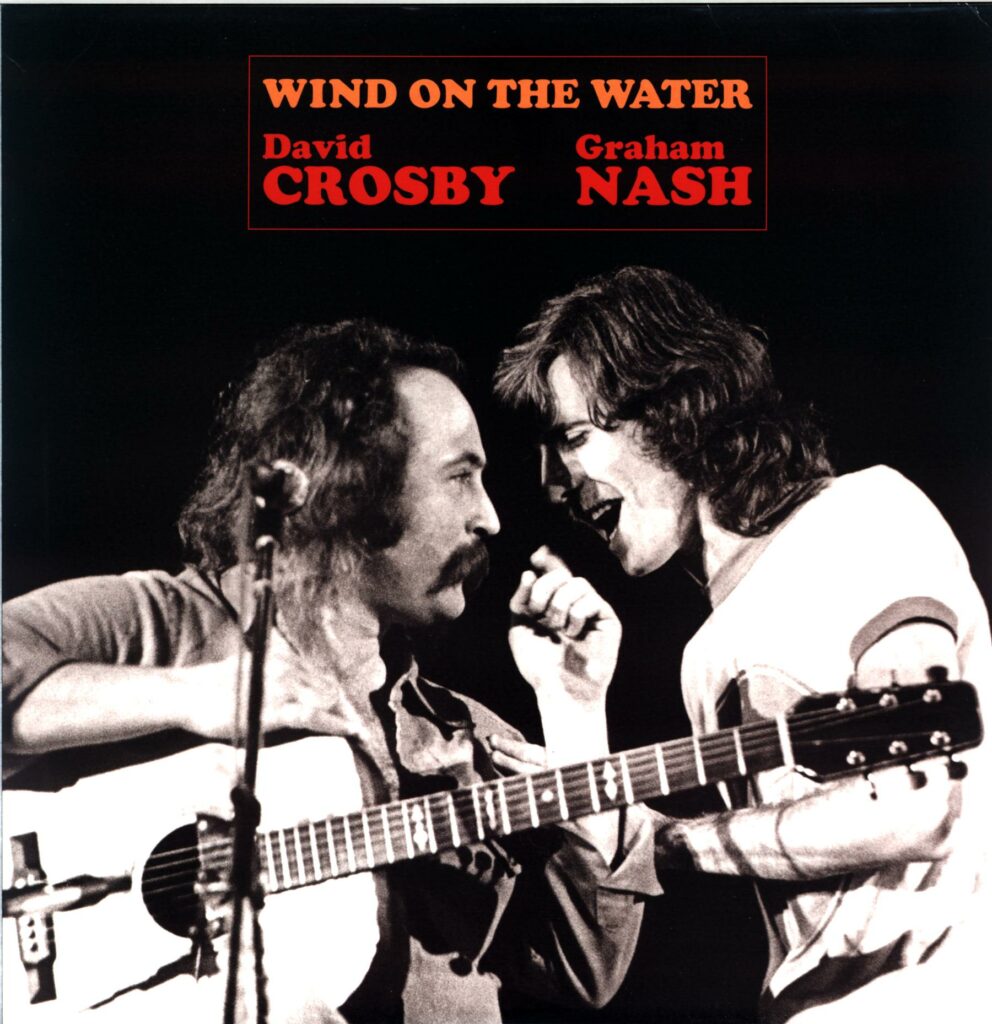 Crosby and Nash-Wind On The Water-LP Vinyl