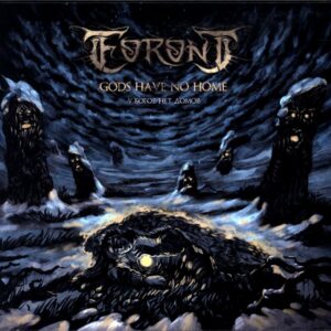 Eoront-Gods Have No Home-CD