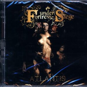 Fortress Under Siege-Atlantis-CD