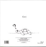 Gary-Hey Turtle Stop Running!-LP Vinyl