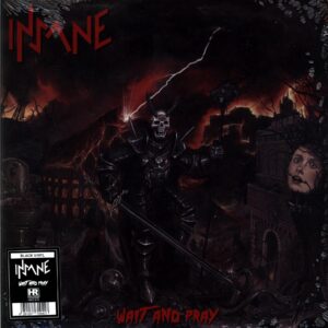 Insane-Wait And Pray black-LP Vinyl