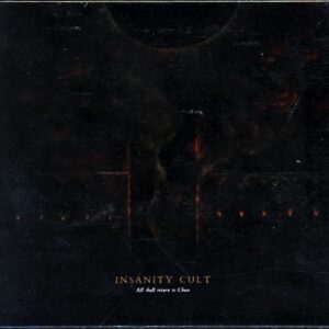 Insanity Cult-All Shall Return to Chaos-CD