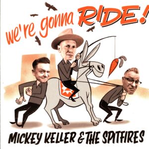 Mickey Keller & The Spitfires-We're gonna ride!-LP Vinyl