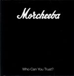 Morcheeba-Who Can You Trust UK 1996-LP Vinyl