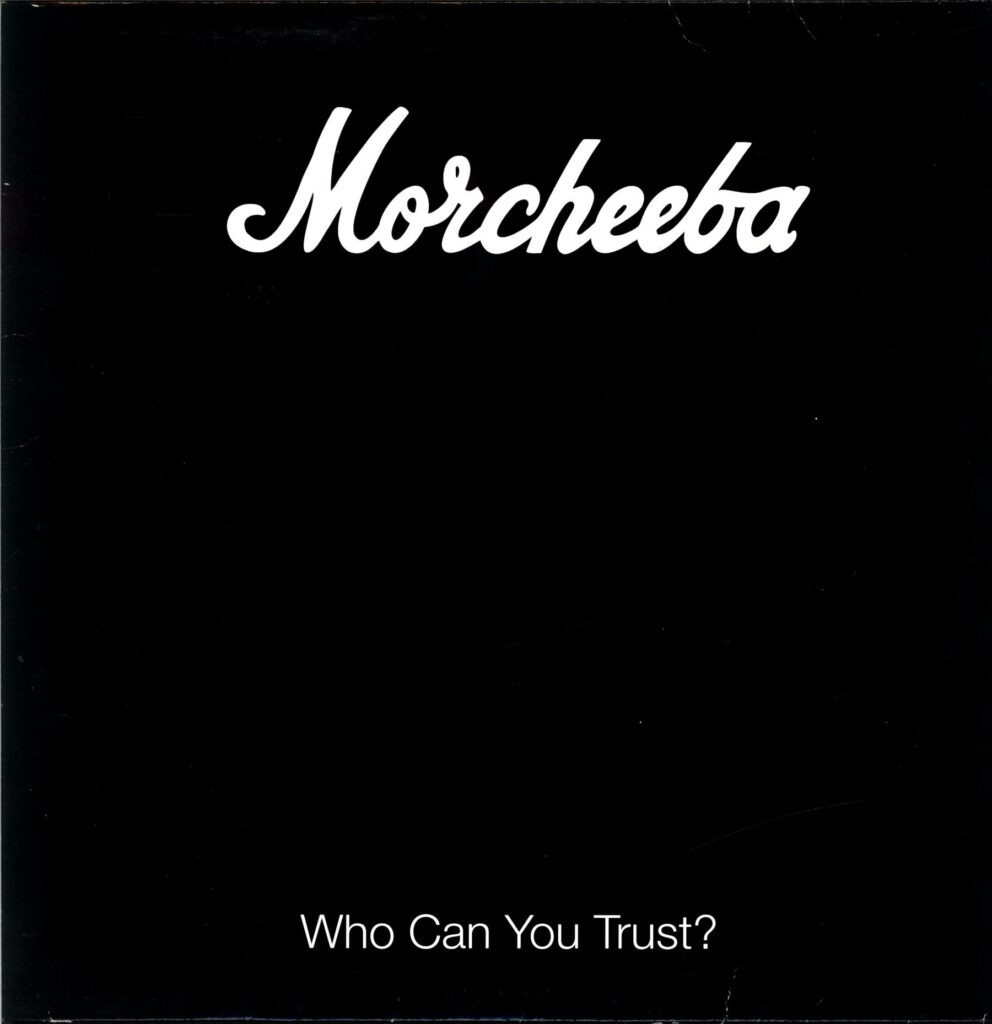 Morcheeba-Who Can You Trust UK 1996-LP Vinyl