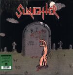 Slaughter-Not Dead Yet neon green-LP Vinyl