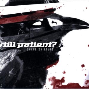 Still Patient-Shape Shifters-CD