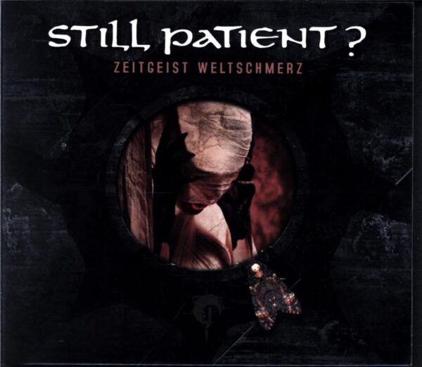 Still Patient-Zeitgeist Weltschmerz-CD