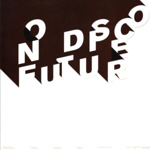 Melchior Productions-No Disco Future-LP Vinyl