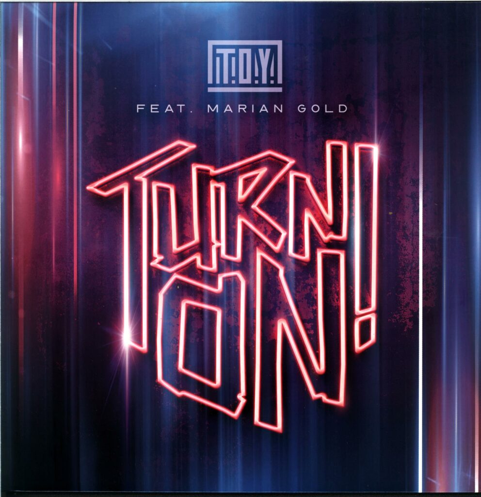 T.O.Y.-Turn On!-12 Vinyl