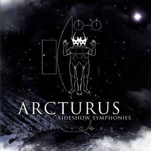 Arcturus-Sideshow Symphonies white-LP Vinyl