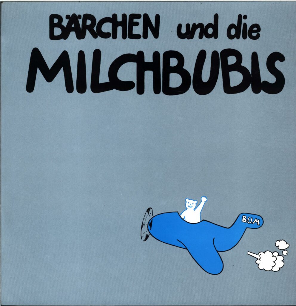 Bärchen Und Die Milchbubis-Dann Macht Es Bumm-LP Vinyl