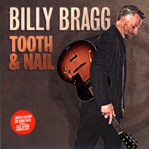 Billy Bragg-Tooth And Nail-LP Vinyl