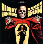 Bloody Hammers-Under Satan's Sun-LP Vinyl