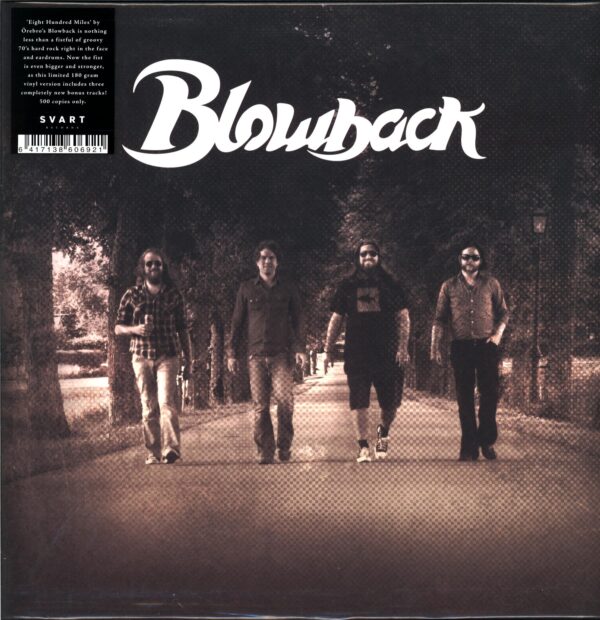 Blowback-Eight Hundred Miles-LP Vinyl