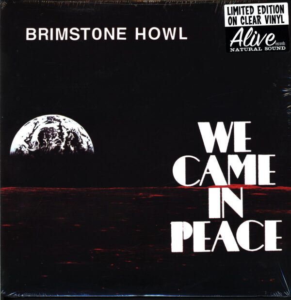 Brimstone Howl-We Came In Peace clear-LP Vinyl