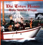 Die Toten Hosen-Unter falscher Flagge Reissue 2024-LP Vinyl