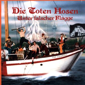 Die Toten Hosen-Unter falscher Flagge Reissue 2024-LP Vinyl