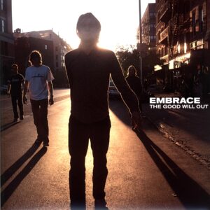 Embrace-The Good Will Out-LP Vinyl