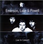 Emerson Lake and Powell-Live In Concert -LP Vinyl