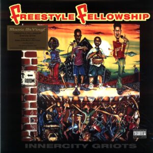 Freestyle Fellowship-Innercity Griots-2023 LP Vinyl