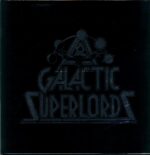 Galactic Superlords-Galactic Superlords silver-LP Vinyl