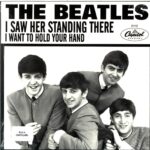 I Want To Hold Your Hand I Saw Her Standing There