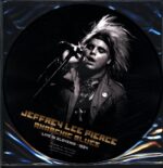 Jeffrey Lee Pierce-Anarchic Blues - Live In Slovenia 1994 Picture Disc-LP Vinyl