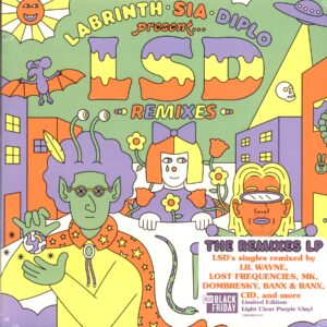 Labrinth Sia and Diplo presents... LSD (The Remixes)