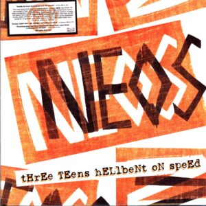 Neos-Three Teens Hellbent On Speed-LP Vinyl