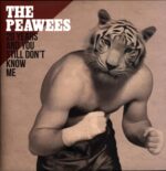 Peawees-20 Years And You Still Don't Know Me-LP Vinyl