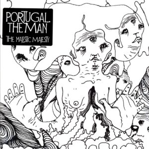 Portugal. The Man-The Majestic Majesty first press-LP Vinyl