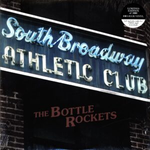 The Bottle Rockets-South Broadway Athletic Club-LP Vinyl