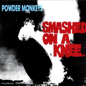 The Powder Monkeys-Smashed On A Knee Spain 1994-LP Vinyl