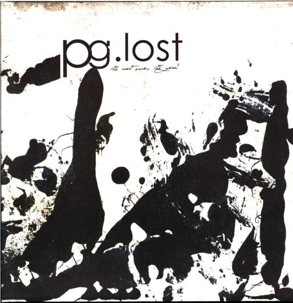 pg.lost-It's Not Me It's You!-LP Vinyl