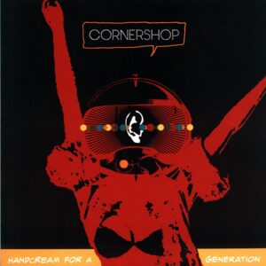 Cornershop-Handcream For A Generation-LP Vinyl