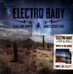 Electro Baby-Flies Are Happy About Coyote Shit-LP Vinyl