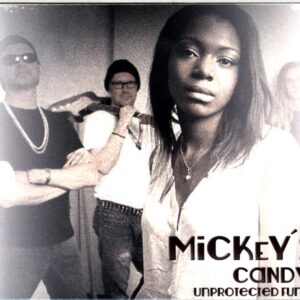 Mickey's Candy - Unprotected Funk - CD