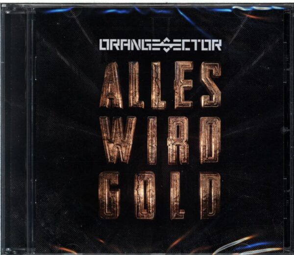 Orange Sector-Alles Wird Gold-CD