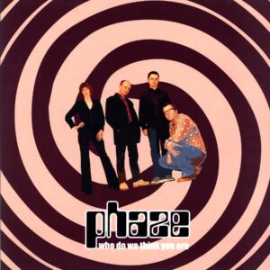 Phaze-Who Do We Think You Are-LP Vinyl