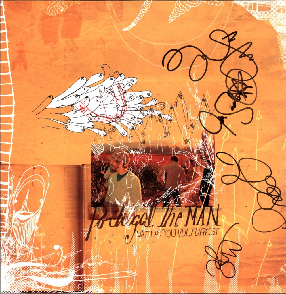 Portugal. The Man-Waiter You Vultures! orange signed-LP Vinyl