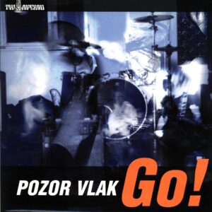 Pozor Vlak-Go!-LP Vinyl