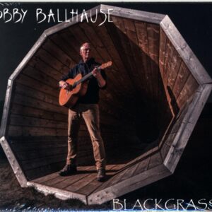 Robby Ballhause - Blackgrass - CD