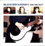 Sleater-Kinney-Dig Me Out RP 2002-LP Vinyl