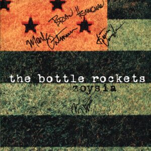 The Bottle Rockets-Zoysia signed-LP Vinyl