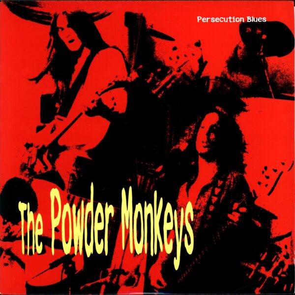 The Powder Monkeys-Persecution Blues-10 Vinyl