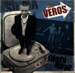 The Veros-Glory Boys-10 Vinyl